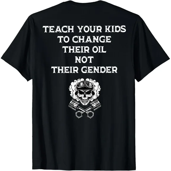 Teach Your Kids To Change Oil Funny Quote Parenting Unisex T-Shirt up to size 5XL