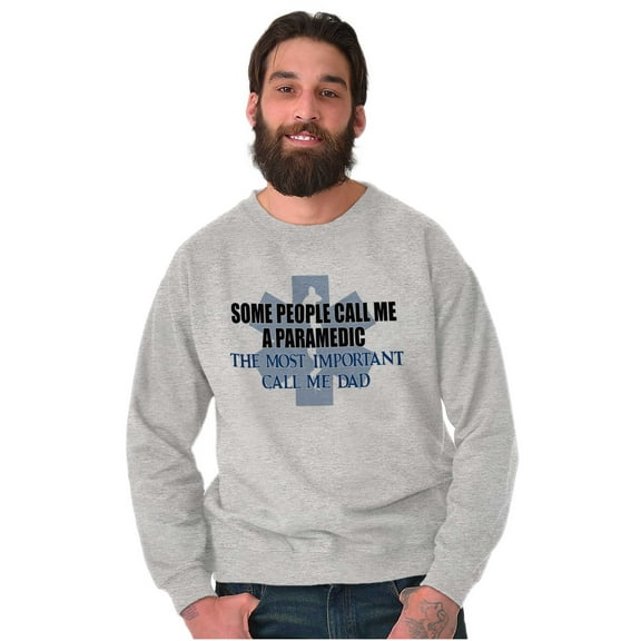 Paramedic Father People Call Me Dad Men's Crewneck Sweatshirt Brisco Brands S