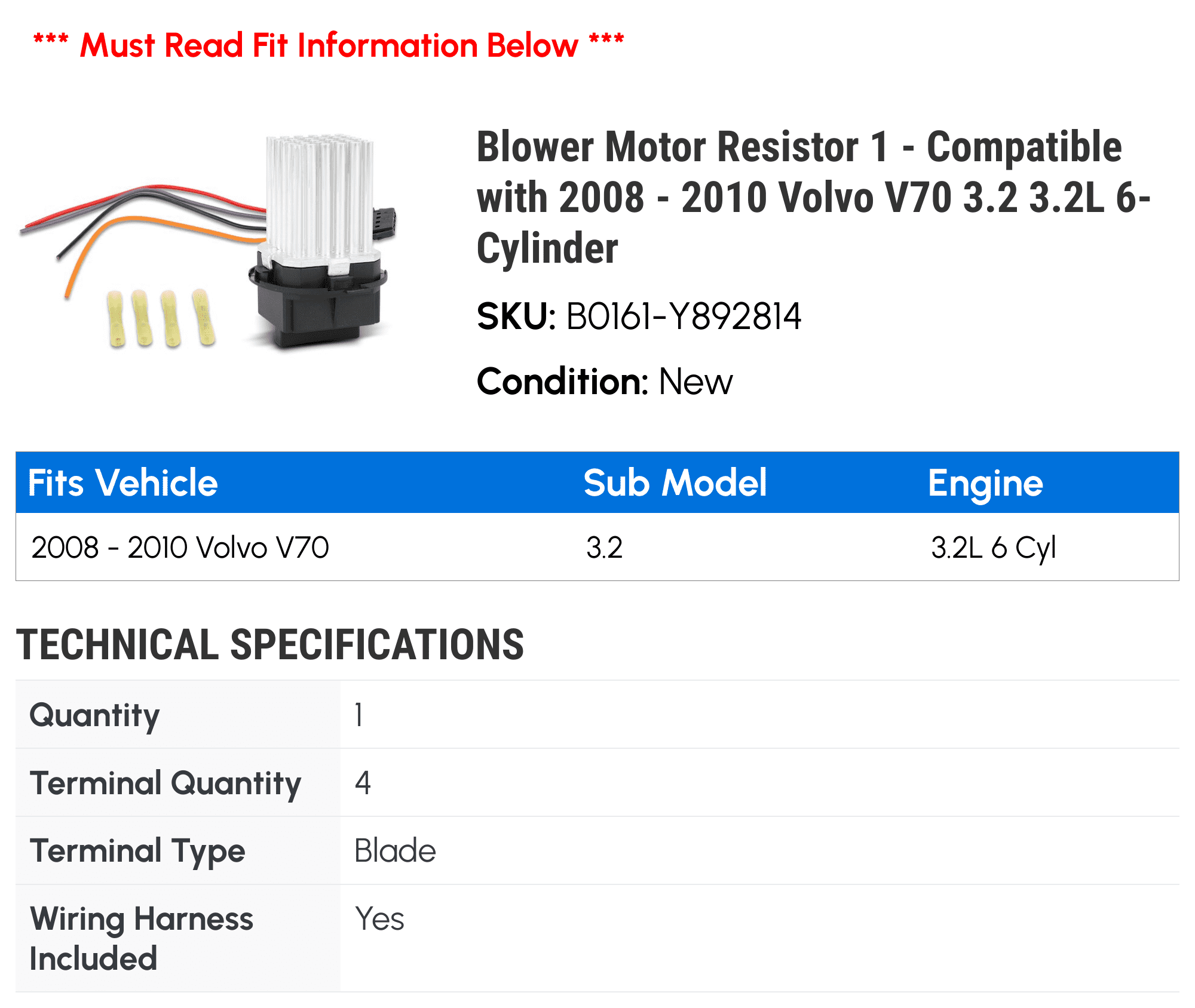 Blower Motor Resistor 1 - Compatible with 2008 - 2010 Volvo V70 3.2 3.2L 6-Cylinder 2009