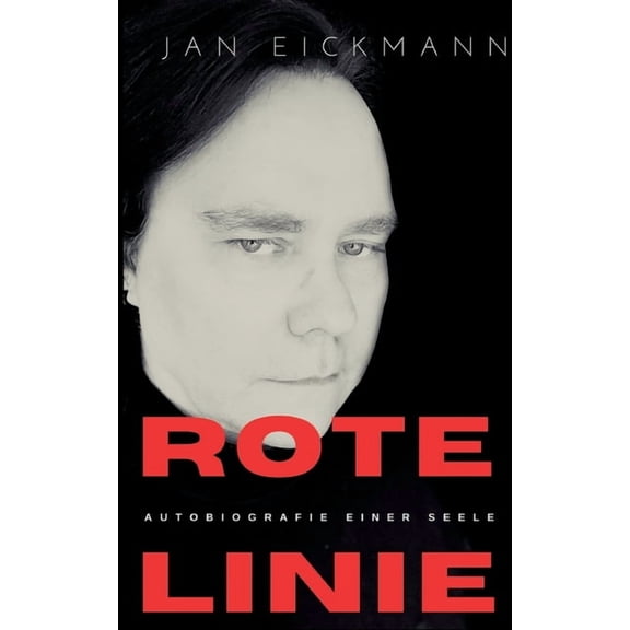 Rote Linie: Autobiografie einer Seele, (Paperback)