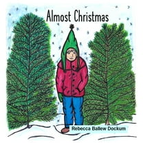 Almost Christmas, (Hardcover)