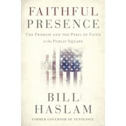 Faithful Presence Hardcover (Hardcover)