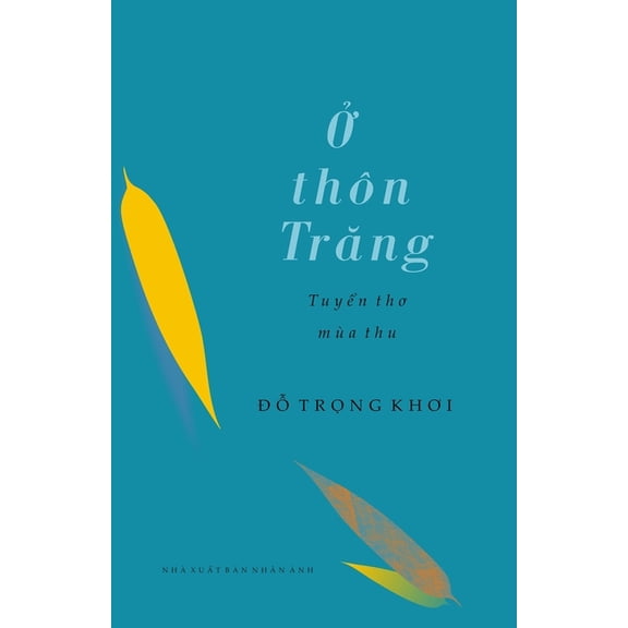 Ở Thôn Trăng, (Paperback)
