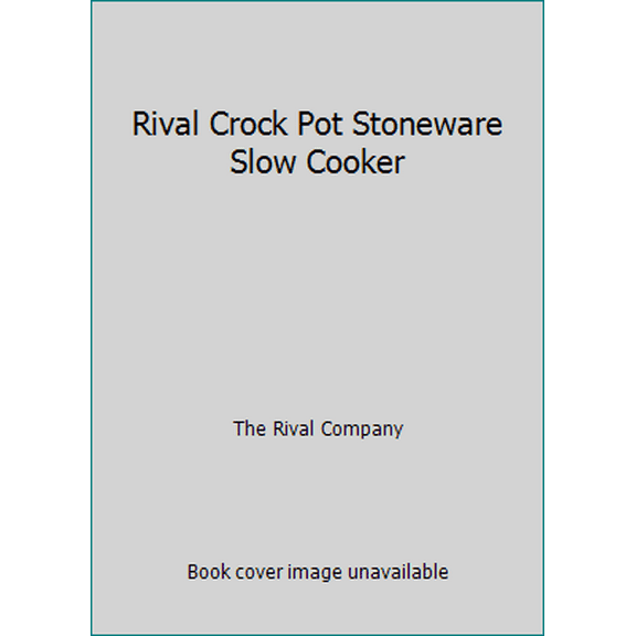 Pre-Owned Rival Crock Pot Stoneware Slow Cooker (Unknown) 1412722187 9781412722186