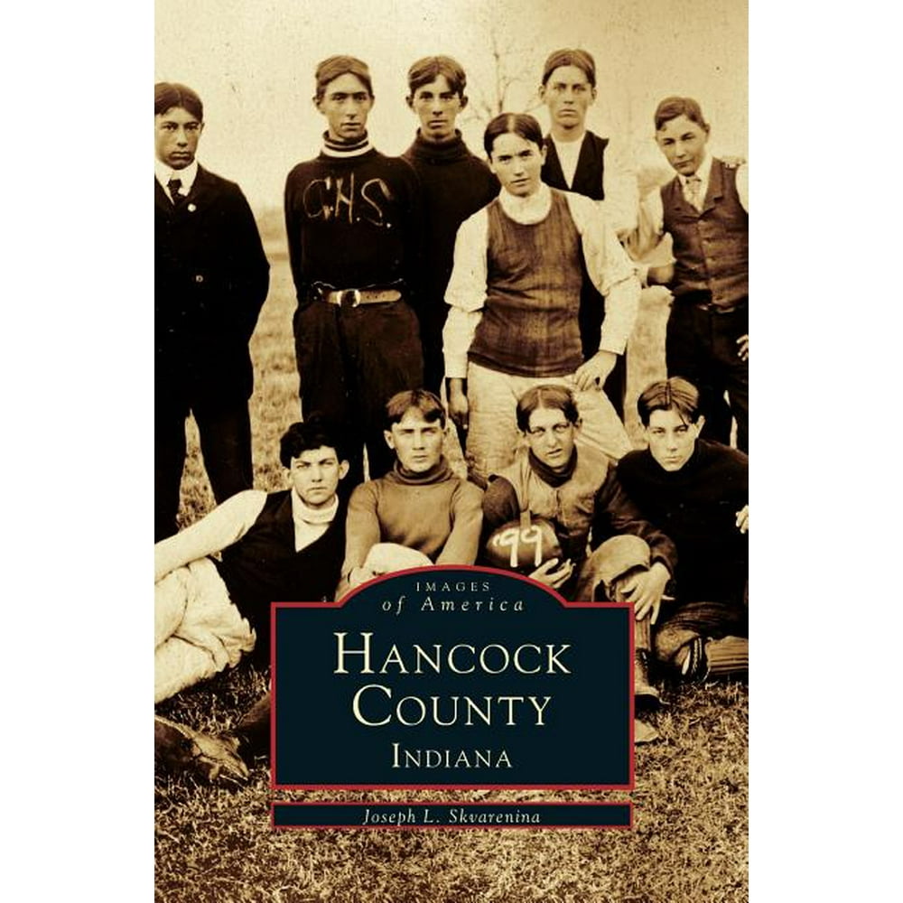 Hancock County, Indiana (Hardcover)