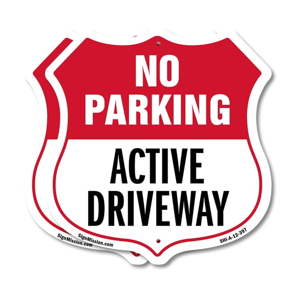 No Parking Shield Sign Active Driveway (2 Pack) 12 inch X 12 inch Shield-Shaped Rust-Free Aluminum Metal Signs Weather Resistant, UV Protected for Workplace Made in the USA
