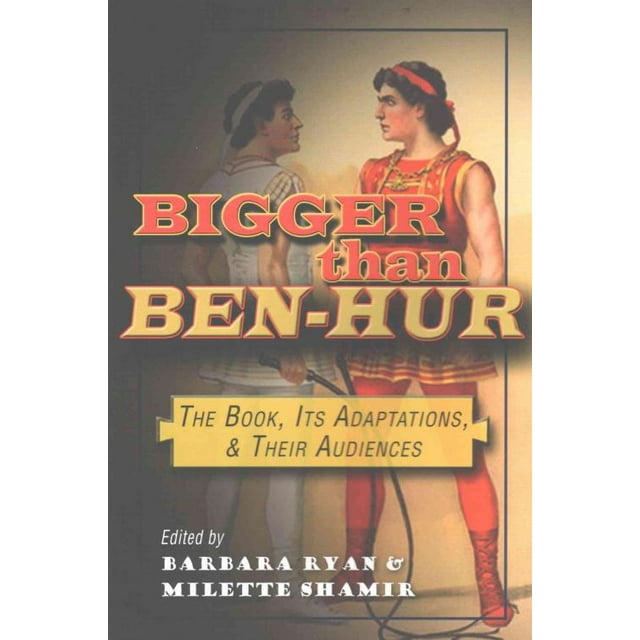 Bigger Than Ben-hur, Barbara Ryan, Milette Shamir Paperback