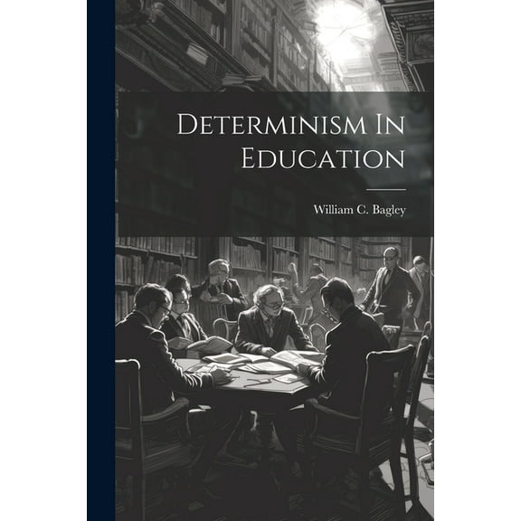 Determinism In Education