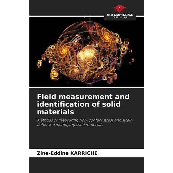 Field measurement and identification of solid materials (Paperback)