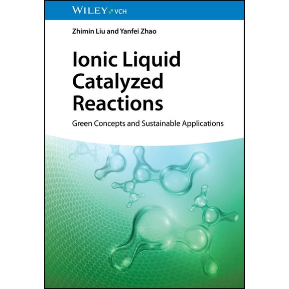 Ionic Liquid Catalyzed Reactions, (Hardcover)