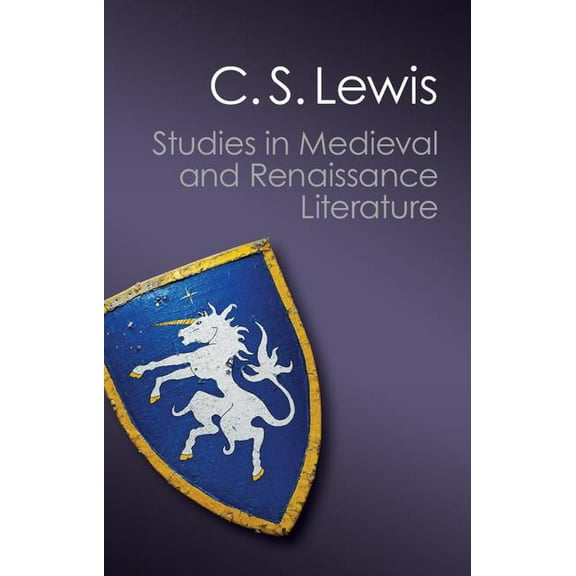 Canto Classics Studies in Medieval and Renaissance Literature, (Paperback)
