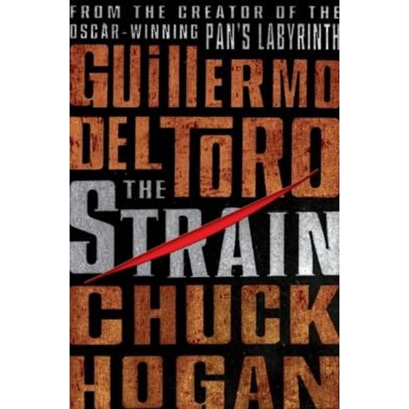 Pre-Owned The Strain : Book One of the Strain Trilogy (Hardcover) 9780061558238