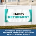 thumbnail image 4 of Happy Retirement Banner Sign For Outdoor-Indoor Use 4x2 Ft Large Custom Banner and Signs with Hanging Rope Happy Retirement Backdrop for Party Decor Oxford Cloth Sublimation Banner for Easy Hang, 4 of 6