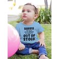 thumbnail image 2 of Sorry Sleep Out Of Stock T-Shirt Infant -Smartprints Designs,  24 Months, 2 of 4