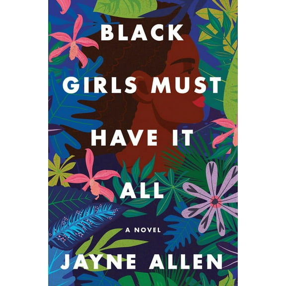 Black Girls Must Die Exhausted Black Girls Must Have It All, Book 3, (Hardcover)