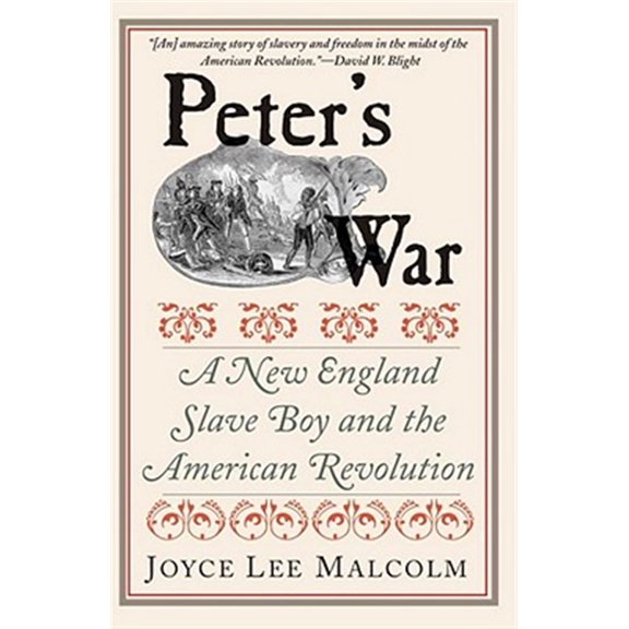 Pre-Owned Peter's War: A New England Slave Boy and the American Revolution, (Paperback)