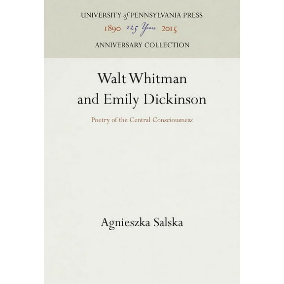 Anniversary Collection: Walt Whitman and Emily Dickinson (Hardcover)