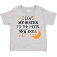 thumbnail image 3 of Inktastic I Love My Sister to the Moon and Back Boys or Girls Toddler T-Shirt, 3 of 5