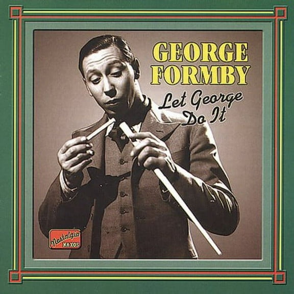 George Formby - Let George Do It - Opera / Vocal - CD