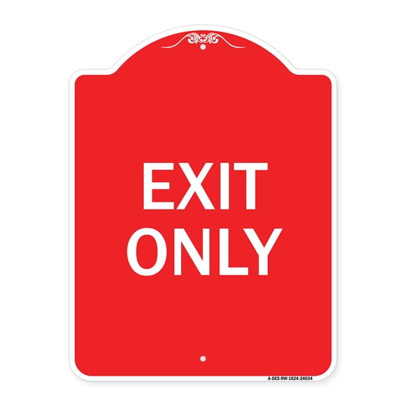 SignMission A-DES-RW-1824-24034 18 x 24 in. Designer Series Sign - Exit Only, Red & White