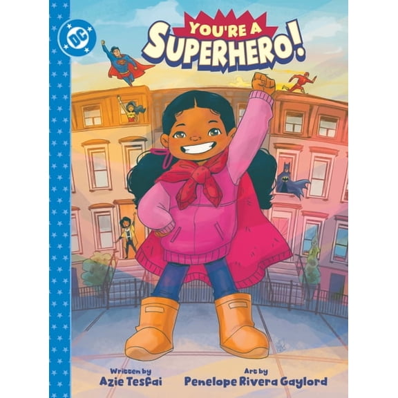 You're a Superhero!, (Hardcover)