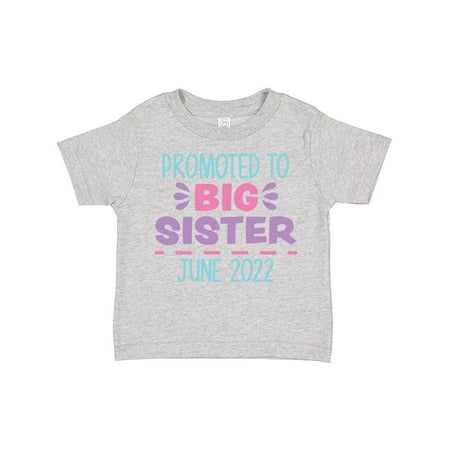 

Inktastic Promoted to Big Sister June 2022 Gift Toddler Toddler Girl T-Shirt