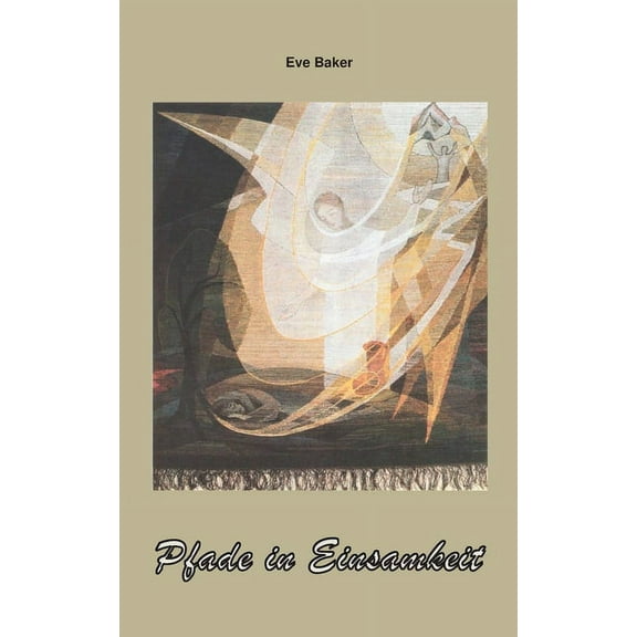 Pfade in Einsamkeit, (Paperback)