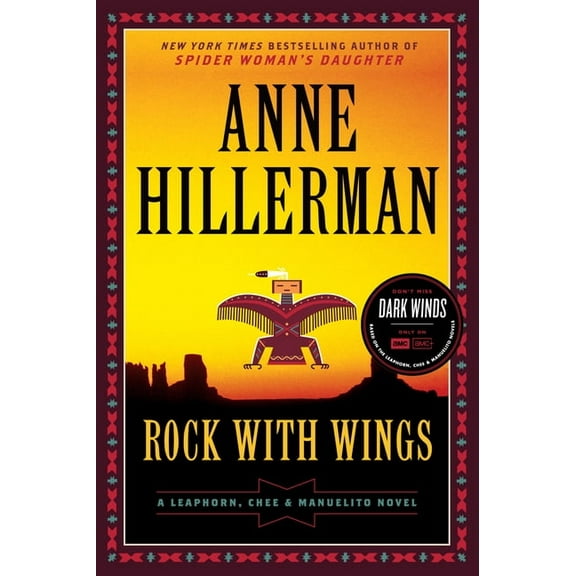 Leaphorn, Chee & Manuelito Novel Rock with Wings: A Leaphorn, Chee & Manuelito Novel, Book 2, (Paperback)