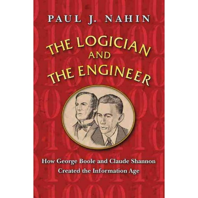 Le Logicien et l'Ingénieur, Livre de Poche de Paul J. Nahin