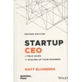 thumbnail image 1 of Pre-Owned Startup CEO: A Field Guide to Scaling Up Your Business (Techstars) (Hardcover) 1119723663 9781119723660, 1 of 1