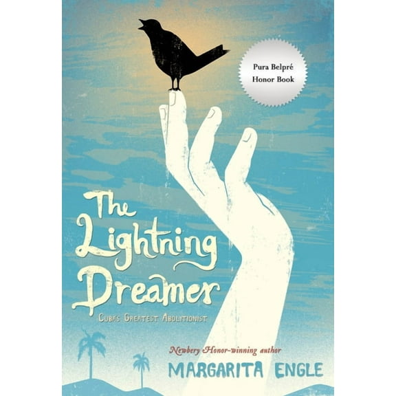 The Lightning Dreamer: Cuba's Greatest Abolitionist, (Paperback)