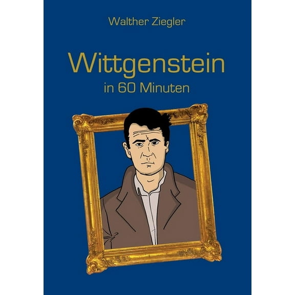 Wittgenstein in 60 Minuten (Paperback)