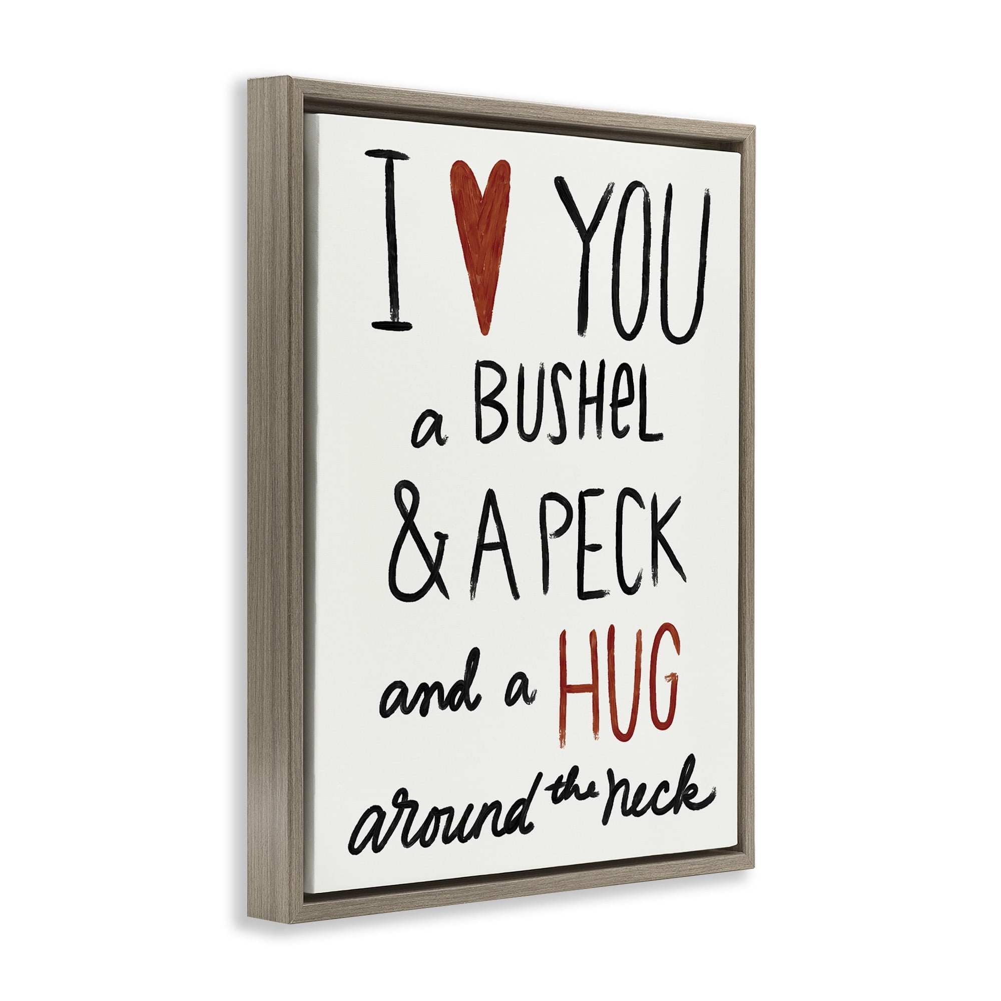 Stupell Industries Bushel & Peck Romantic Phrase Typography Painting Brown Floater Framed Canvas Art Print Wall Art, 25 x 31