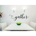 thumbnail image 4 of Gather Handwritten Font Vinyl Lettering Wall Decal Stickers 33x11-Inch Black, 4 of 6
