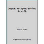 Gregg Expert Speed Building, Series 90, Used [Paperback]