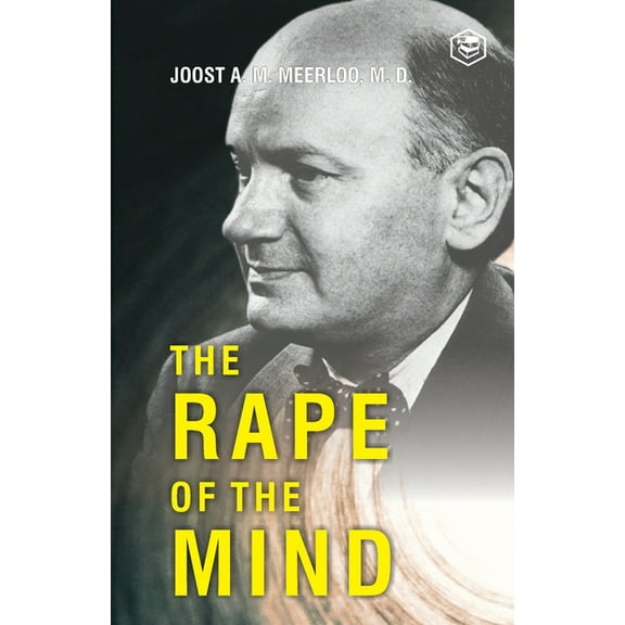 The Rape of the Mind, (Paperback)