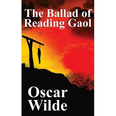 The Ballad of Reading Gaol