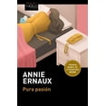 thumbnail image 1 of Pura Pasión, de Annie Ernaux, Maxi Tusquets, Pasta blanda, 1 of 2