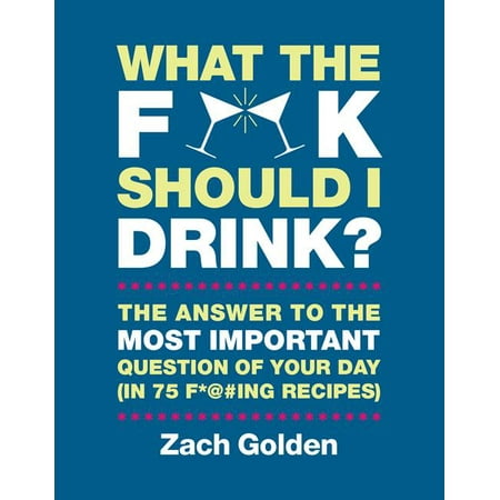 Sidecar Cover - What the F*@# Should I Drink?