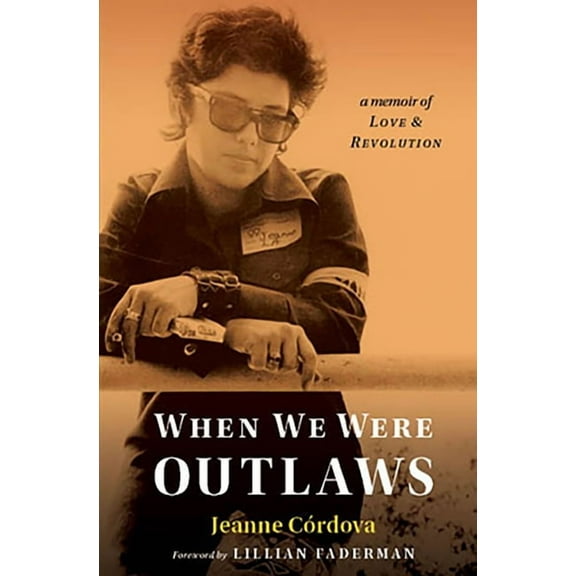 When We Were Outlaws, (Paperback)