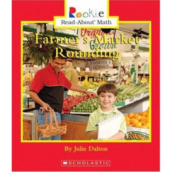 Pre-Owned Farmer's Market Rounding (Rookie Read-about Math) (Unknown) 0516254243 9780516254241