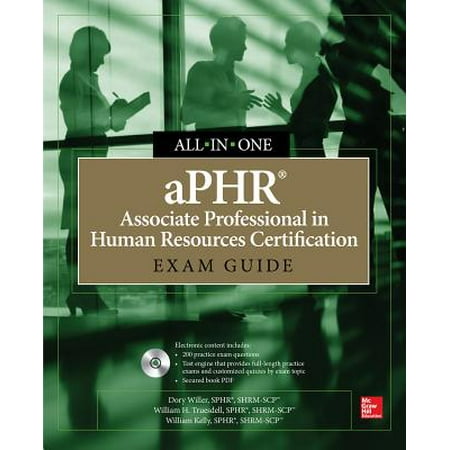 aPHR Associate Professional in Human Resources Certification All-In-One Exam