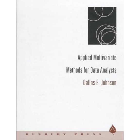 Pre-Owned Applied Multivariate Methods for Data Analysts (Hardcover) 0534237967 9780534237967