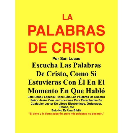 - La Palabras De Cristo Por San Lucas - eBook
