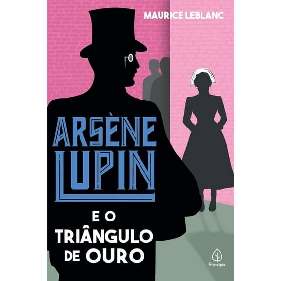 Arsène Lupin e o triângulo de ouro (Paperback)