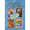 thumbnail image 1 of Metallic Melters: Mind Melters 93-96, 1 of 1