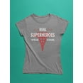 thumbnail image 4 of Tstars Womens Nurse Shirts Gift for Nurse Real Superheroes Wear Scrubs Nursing MD Medical Women T Shirt, 4 of 6