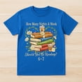 thumbnail image 2 of How Many Nights A Week Should You Be Reading T-Shirt – Book Meme Humor – Unisex Casual Wear, 2 of 6