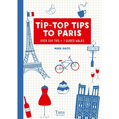 Tip-Top Tips to Paris (in english) - eBook