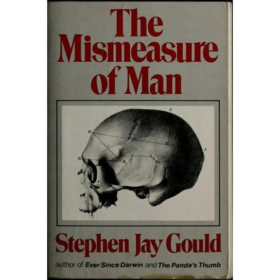 Pre-Owned The Mismeasure of Man (Hardcover) 0393014894 9780393014891